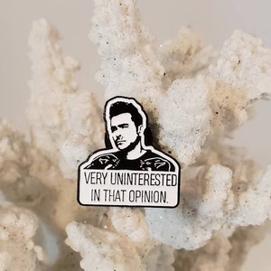 David Rose Very Uninterested In That Opinion Lapel Pin