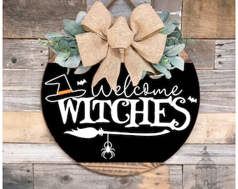 Halloween Front Door Sign | Welcome Witches Front Door Sign | Wreath Sign | Witch Sign | Halloween Witch Sign | Round Halloween Sign