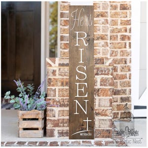He is Risen Easter Porch Sign: Rustic Wood Spring Decor