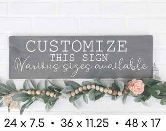 Custom Wood Quote Sign: Personalized Rustic Decor