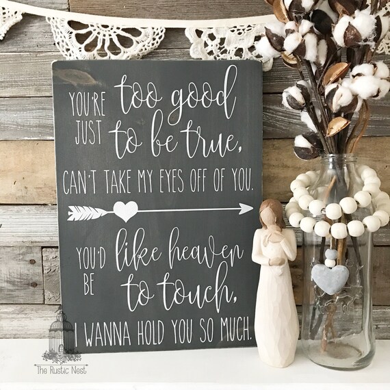 You re just too good to be true can t take my eyes etsy