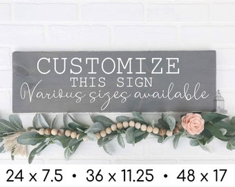 Customized Wood Sign | Custom Quote Sign | Create Your Own Custom Wood Sign | Personalized Custom Sign | Custom Wood Sign | Custom Sign