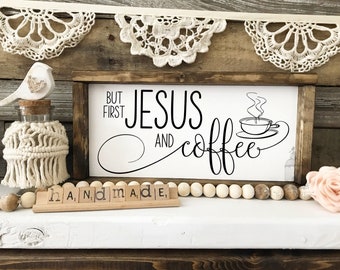 Jesus and Coffee Sign: Rustic Kitchen Decor (13.5" x 6.5")