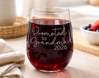 Promoted to Grandma Wine Glass, Personalized Engraved Stemless Wine Glass, New Grandma Gift, Pregnancy Announcement Gift, Grandma Est 2026