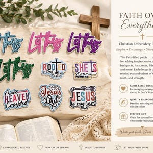 May include: A collection of nine embroidered patches featuring various religious phrases including Let Them, Rooted in Christ, She Is Strong Proverbs 31:25, Make Heaven Crowded, Jesus Is Lord, and Jesus Is My Jam, displayed in blue, pink, purple, and green.