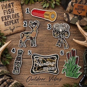 May include: Six embroidered patches featuring hunting themes: a red shotgun shell, a camouflage deer silhouette, a camouflage bow, a camouflage duck call, a rectangular patch with the text IT'S Hunting SEASON, and green cattails.
