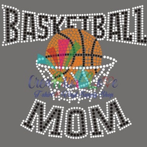 May include: Black and white rhinestone design of the word "Basketball" with a basketball in a hoop. Below the word is the word "Mom" in black and white rhinestones.