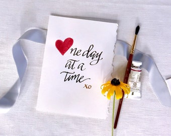 One Day at a Time, Encouragement Card, Motivational Quote, Handmade Card