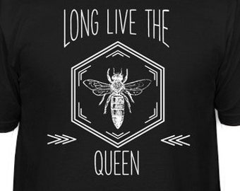 Long Live the Queen T Shirt, ladies beekeeper gift, cool gift,