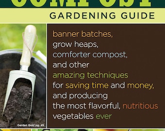 Può includere: La copertina del libro "The Complete Compost Gardening Guide" presenta uno sfondo marrone con il titolo in lettere verdi e gialle. Il testo sotto il titolo recita: "banner batches, grow heaps, comforter compost, and other amazing techniques for saving time and money, and producing the most flavorful, nutritious vegetables ever". La copertina presenta anche tre immagini di verdure: un girasole, un'insalata e un pomodoro.