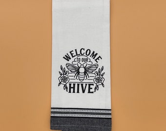 Welcome To Our Hive Tea Towel, Bee Dish Towel, Bee Gift Ideas