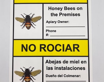 Bilingual Do Not Spray Sign, Honey Bees on the Premises, Beekeeping Signs, Honey Bee Sign, Christmas Gift, Beekeeper Gift