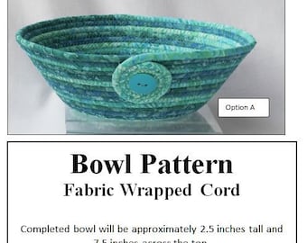 Rope Bowl Instructions - PDF Pattern- Fabric wrapped cord - Rope basket pattern - Batik Baskets - Make your own rope bowl gifts