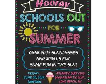 Schools out for Summer Invitation/ End of School Party Invite/Chalkboard Summer Party Invitation/ Schools out for summer invite