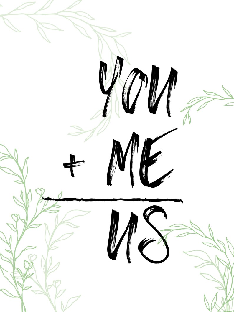 You Plus Me Equals Us Love Quote Printable PDF You Me Us | Etsy