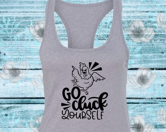 Go Cluck Yourself Rooster Womens Tank Top