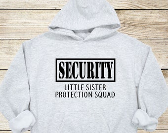 Security Little Sister Protection Squad Youth Hoodie