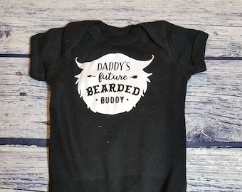 Ready to Ship Daddy's Future Bearded Buddy Infant Newborn Body Suit