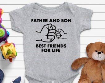 Father And Son Best Friends For Life Infant Body Suit