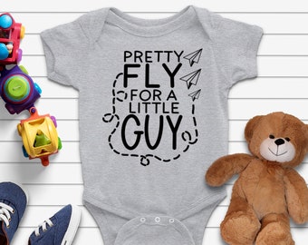 Pretty Fly For A Little Guy Infant Body Suit