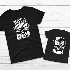 Just A Mama Who Loves Her Boy Matching Set, Just A Boy Who Loves His Mama Toddler Shirt, Mom And Son Matching Set, Mother&#39;s Day Gift