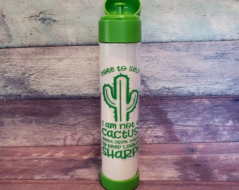 Ready To Ship Note To Self I'm Not A Cactus 25oz Water Bottle