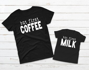 But First Coffee But First Milk Matching Set