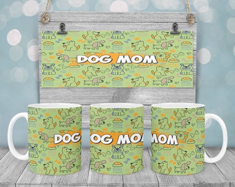 Dog Mom Coffee Mug