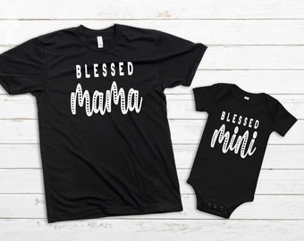 Mama And Mini Matching Set, Blessed Mama Blessed Mini Matching Shirt, Mama Tee, Mini Infant One Piece Suit, Mini Infant Body Suit