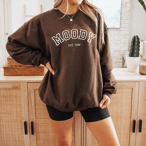 Moody Est 7am Funny Sweatshirt - Tired Varsity Letters Fall Unisex Cotton Crewneck Sweatshirt