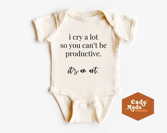 Je pleure beaucoup, alors tu ne peux pas être productive TTPD Body bébé Onesie® - Je peux le faire avec le coeur brisé Ensemble amusant en coton pour bébé