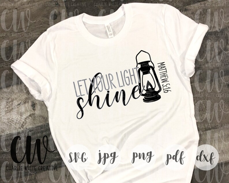 Bible Verse SVG Let Your Light Shine SVG Bible Verse Cut File Bible ...