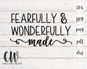 Bible Verse SVG Fearfully & Wonderfully Made SVG Bible Verse Cut File Bible Verse Commercial Use SVG Psalm 139 Instant Download