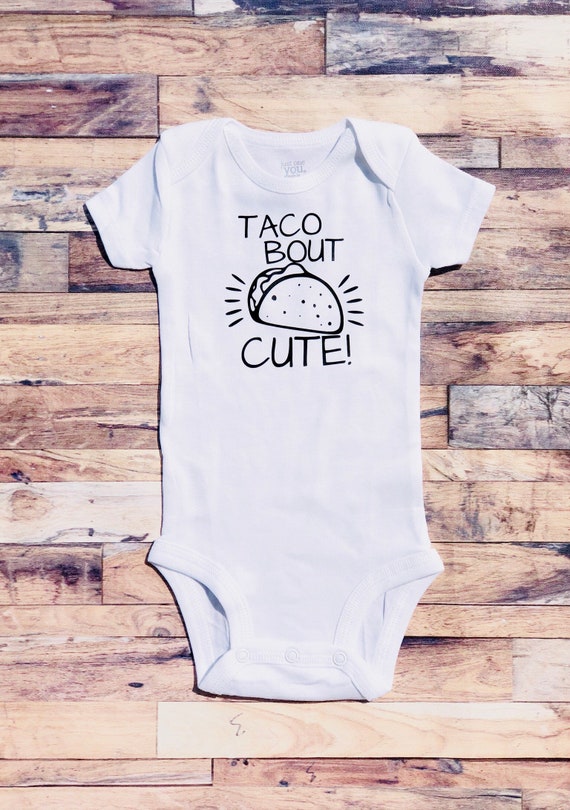 taco bout cute onesie