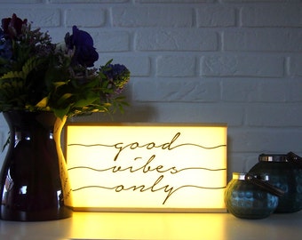 Light box with quote Good vibes only - quote home deocr - home decor lighted sign - lamp - lightbox with quote - lighted quote