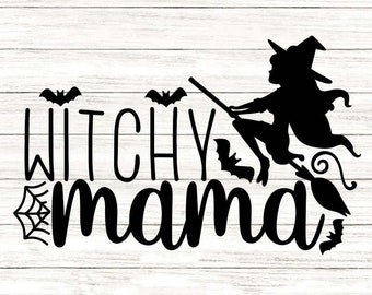 Witchy Mama Svg, Halloween Svg, Witch Mama Svg, Witch Svg, Halloween Mom Svg, Spooky Svg, Silhouette Cricut Cut Files, svg, dxf, eps, png.