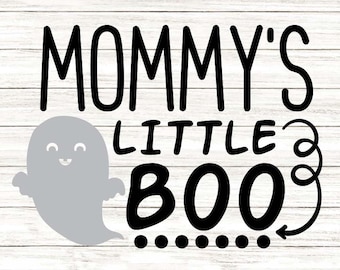 Mommys Little Boo svg, Halloween svg, Ghost svg, Spooky svg, Baby svg, Halloween Ghost svg, Silhouette Cricut Files, svg, dxf, eps, png.