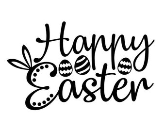 Happy Easter SVG, Easter svg, Jesus svg, Easter Bunny svg, Easter Quote svg, Easter Egg svg, Silhouette Cricut Cut Files, svg, dxf, eps, png