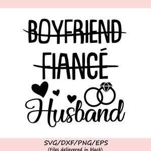 Namorado noivo marido SVG, casamento Svg, marido Svg, noivo Svg, noivo Svg, marido e mulher, arquivos Silhouette Cricut, svg, dxf, eps, png.