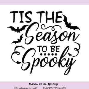 Nadszedł czas na upiorne svg, halloween svg, nietoperz svg, upiorne svg, plik do cięcia halloween, pliki do cięcia cricut z sylwetkami, svg, dxf, eps, png.