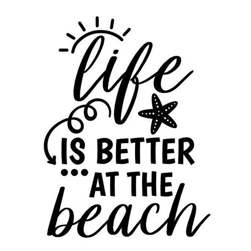 Life is Better at the Beach SVG Summer SVG Beach SVG Clipart - Etsy