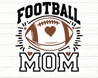 May include: A brown and white football with a heart in the middle and the text "FOOTBALL MOM" in black letters. The football is surrounded by a decorative border of hearts and stars.