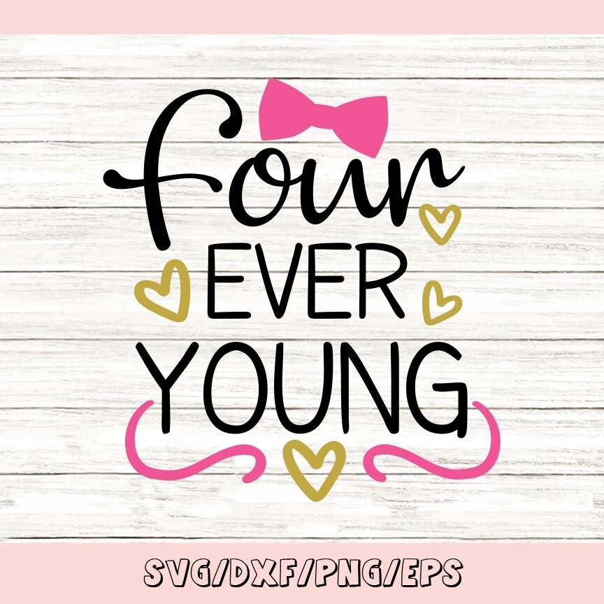 Download Four Ever Young Svg Birthday Svg Fourth Birthday Svg Boys ...