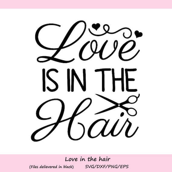 Free Free 231 Love Hairdresser Svg SVG PNG EPS DXF File