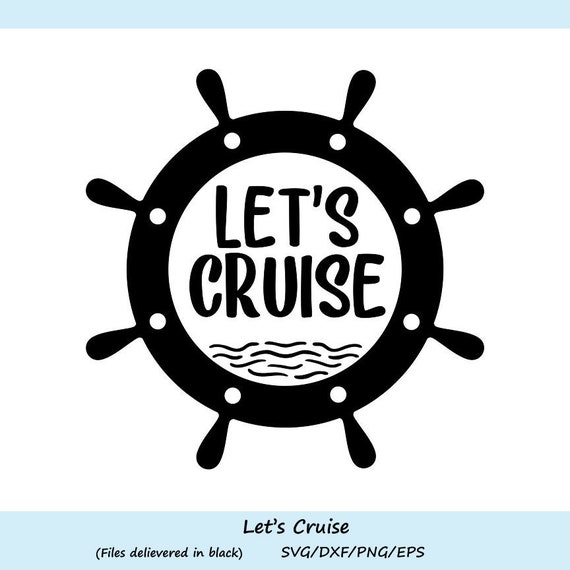 Download Let's cruise SVG Summer SVG Cruise SVG Nautical Svg | Etsy