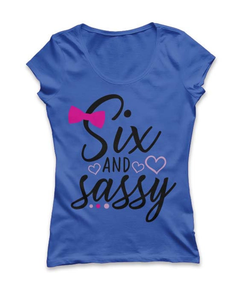 Free Free 108 Sweet Sassy And Six Svg Free SVG PNG EPS DXF File