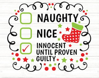 Funny Christmas Checklist SVG, Naughty Nice Innocent Design (Digital Download)