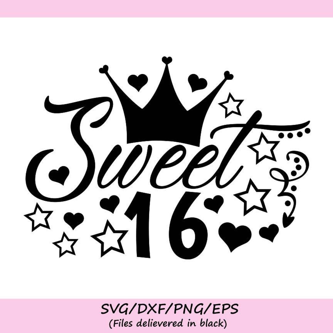 Sweet 16 Svg, Birthday Svg, Sixteenth Birthday Svg, Birthday Party Svg