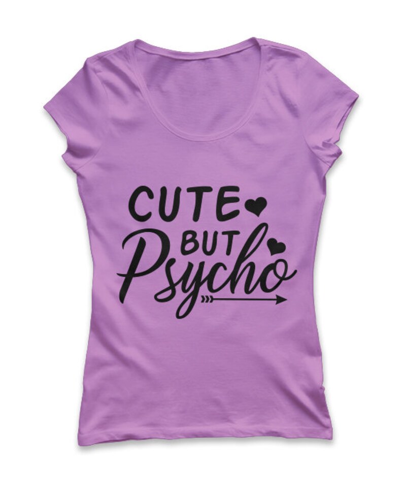 Download Cute But Psycho svg Funny svg girls svg Baby svg Baby girl ...