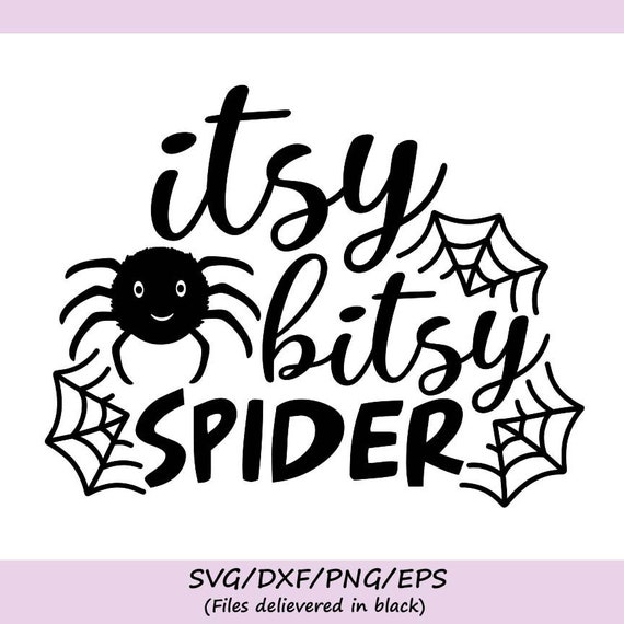 Download Itsy Bitsy Spider Svg Halloween Svg Spider Svg Baby Boy Etsy